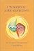 Universal Meditations: Reci...