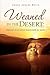 Weaned in the Desert by Genea Sheles Brice