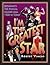 I'm the Greatest Star by Robert Viagas