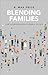 Blending Families