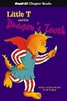 Little T And the Dragon's Tooth