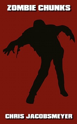 Zombie Chunks (Paperback)
