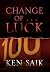 Change of . . . L U C K