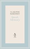 Speak, Memory by Vladimir Nabokov
