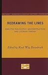 Redrawing the Lines: Analytic Philosophy, Deconstruction, and Literary Theory (Minnesota Archive Editions)