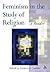 Feminism in the Study of Religion (Controversies in the Study of Religion)