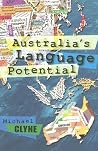 Australia's Language Potential Australia's Language Potential