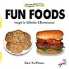 Simple Pleasures for Special Seniors by Dan Koffman