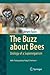 The Buzz about Bees: Biolog...