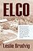 ELCO: Follow the men of Love Company from their early years, their combat experiences in WWII and after, when they started a company called ELCO which ... and how in the end gave it all to charity.