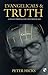 Evangelicals and truth: A C...