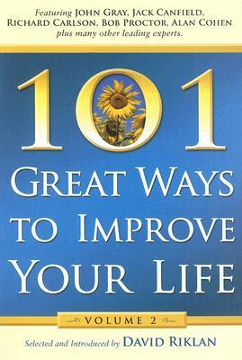 101 Great Ways to Improve Your Life, Volume 2 (Paperback)