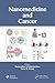 Nanomedicine and Cancer