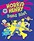 Horrid Henry Runs Riot
