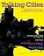 Talking Cities: The Micropolitics of Urban Space / Die Mikropolitik des urbanen Raums (English and German Edition)