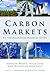 Carbon Markets: An International Business Guide (Environmental Market Insights)