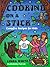 Cooking on a Stick: Campfire Recipes for Kids (Acitvities for Kids)