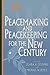 Peacemaking and Peacekeepin...