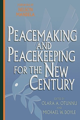 Peacemaking and Peacekeeping for the New Century (Paperback)