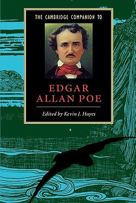 The Cambridge Companion to Edgar Allan Poe (Cambridge Companions to Literature)