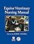Equine Veterinary Nursing Manual