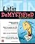 Latin Demystified: A Self Teaching Guide