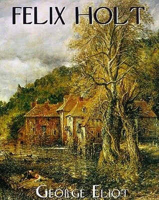 Felix Holt, The Radical