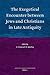 The Exegetical Encounter between Jews and Christians in Late ... by Unknown