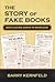 The Story of Fake Books by Barry Kernfeld