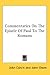 Commentaries On The Epistle Of Paul To The Romans
