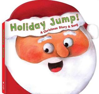 Holiday Jump!: A Christmas Story and Song: e-Book included