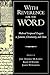 With Reverence for the Word: Medieval Scriptural Exegesis in Judaism, Christianity, and Islam