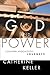 God and Power: Counter-Apocalyptic Journeys
