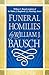 Homilies for Funerals by William J. Bauasch
