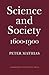 Science and Society 1600–1900