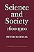 Science and Society 1600–1900