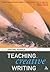 Teaching Creative Writing