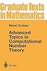 Advanced Topics in Computational Number Theory (Graduate Texts in Mathematics, 193) Advanced Topics in Computational Number Theory (Graduate Texts in Mathematics, 193)