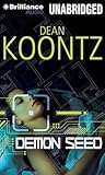 Demon Seed by Dean Koontz Demon Seed by Dean Koontz
