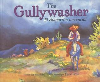 Gullywasher / El chaparron torencial (Paperback)