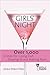 Girls Night: Over 1,000 Drinks for Going Out, Staying in And Having Fun!