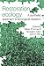 Restoration Ecology: A Synt...