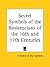 Secret Symbols of the Rosicrucians of the 16th and 17th Centuries