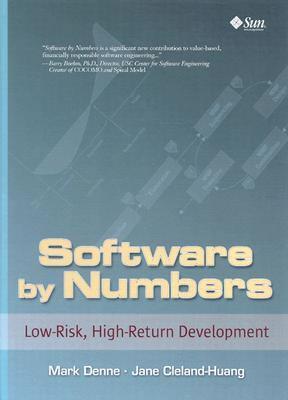 Software by Numbers: Low-Risk, High-Return Development (Paperback)