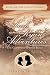 The Glenwood Springs Series the Leah and Ryan Adventures Book One: The Love of a Woman