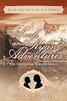 The Glenwood Springs Series the Leah and Ryan Adventures Book One: The Love of a Woman The Glenwood Springs Series the Leah and Ryan Adventures Book One: The Love of a Woman
