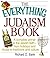 The Everything Judaism Book: A Complete Primer to the Jewish Faith