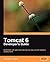 Tomcat 6 Developer's Guide