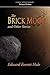The Brick Moon and Other Stories by Edward Everett Hale