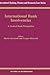 International Bank Insolvencies:A Central Bank Perspective (International Banking, Finance and Economic Law, V. 12)